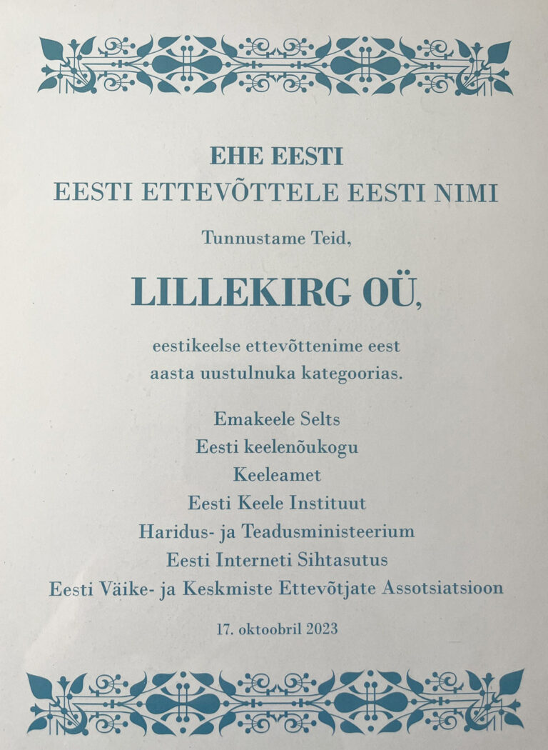 Ehe Eesti tunnustus Lillekirg OÜ-le eesti ettevõttele eesti nime eest (2023)